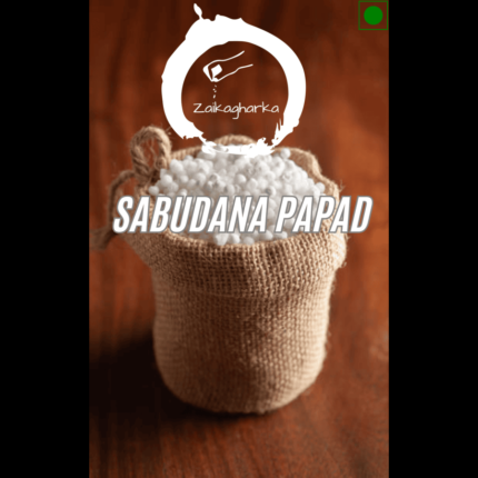 Sabudana Papad- Zaikagharka